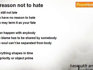 hasmukh amathalal - A reason not to hate