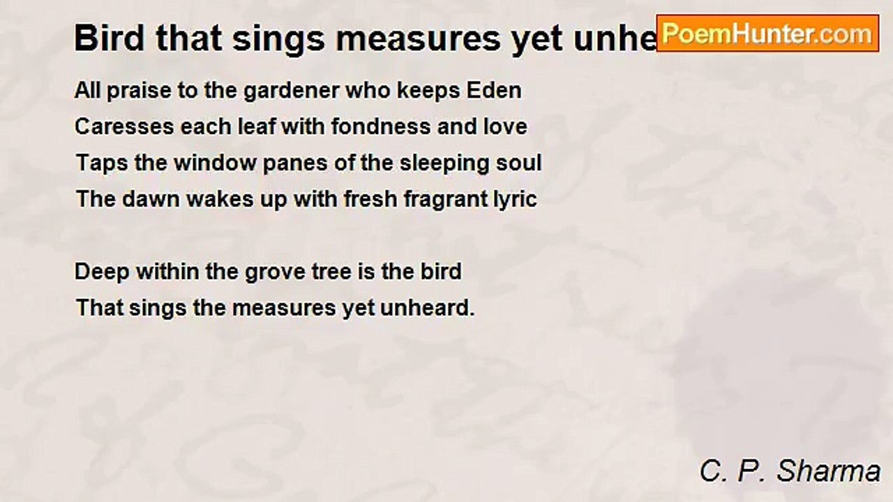 C. P. Sharma - Bird that sings measures yet unheard