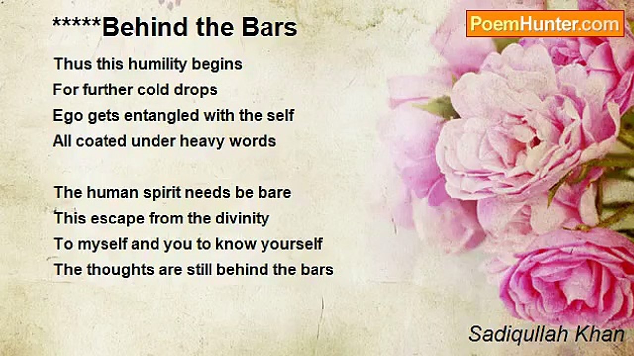 Sadiqullah Khan - Behind the Bars