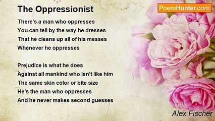 Alex Fischer - The Oppressionist