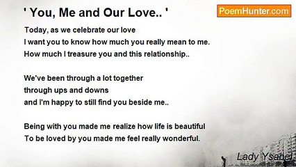 Lady Ysabel - ' You, Me and Our Love.. '