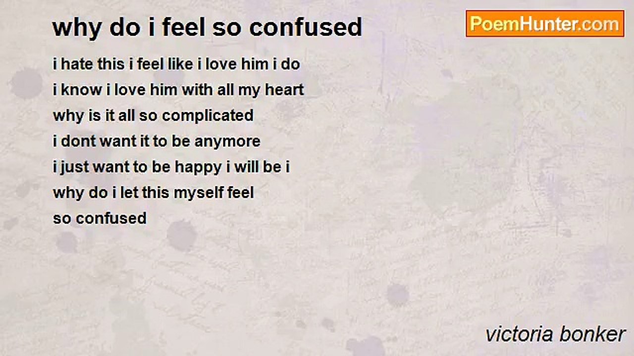 victoria bonker - why do i feel so confused
