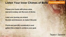 Tejasvi Saxena - Listen Your Inner Chimes of Bells