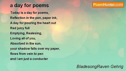 BladesongRaven Gehrig - a day for poems