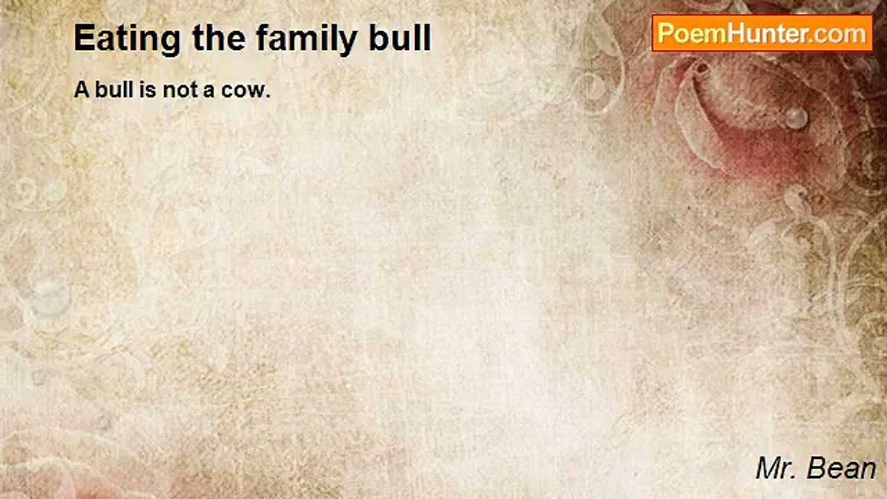Mr. Bean - Eating the family bull