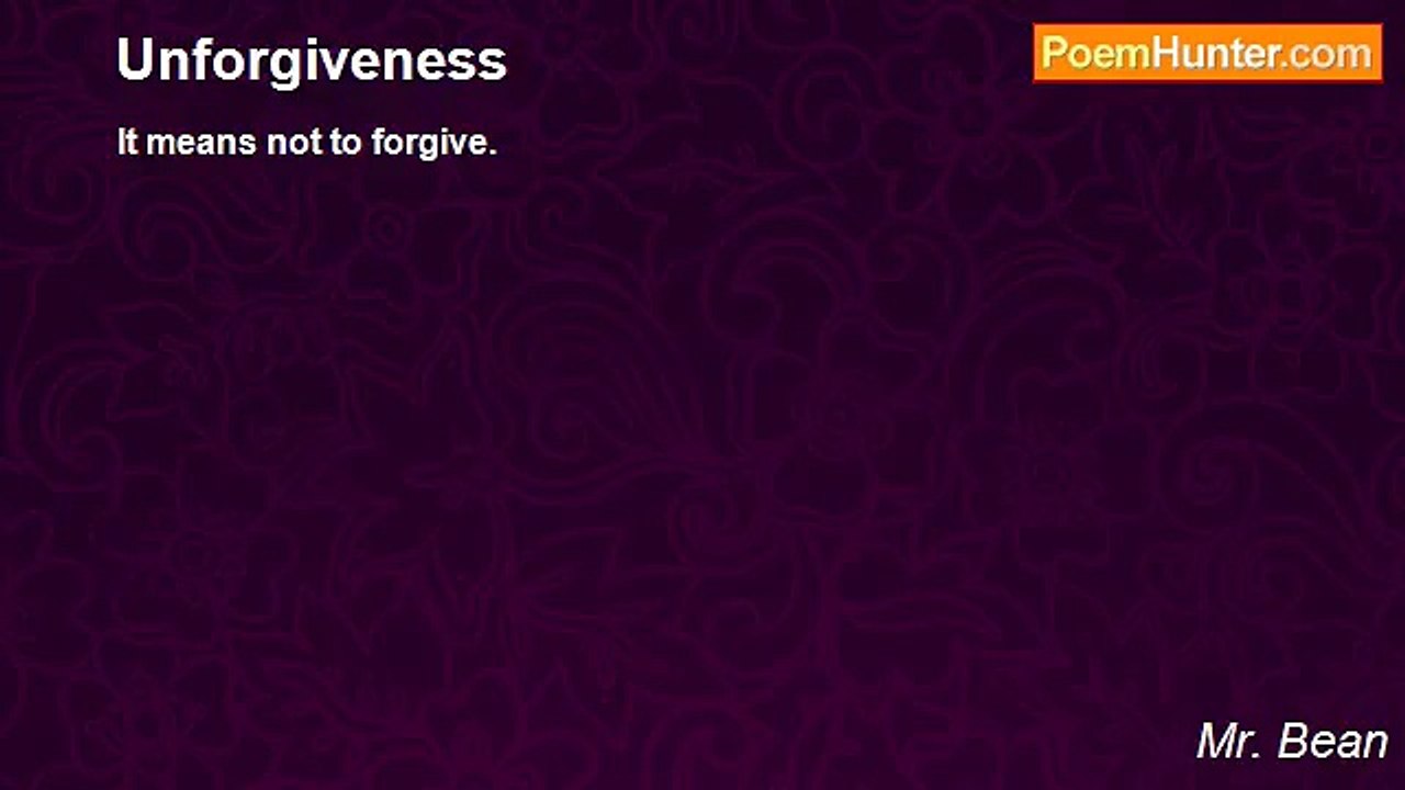 Mr. Bean - Unforgiveness