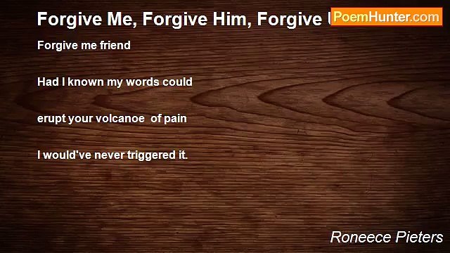 Roneece Pieters - Forgive Me, Forgive Him, Forgive Us