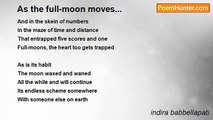 indira babbellapati - As the full-moon moves...