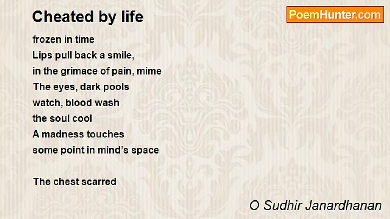 O Sudhir Janardhanan - Cheated by life