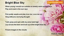 Kelcie Harm - Bright Blue Sky