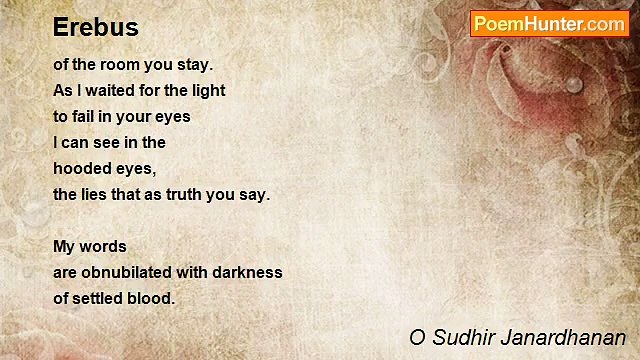 O Sudhir Janardhanan - Erebus