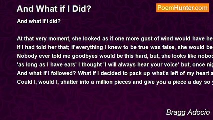 Bragg Adocio - And What if I Did?