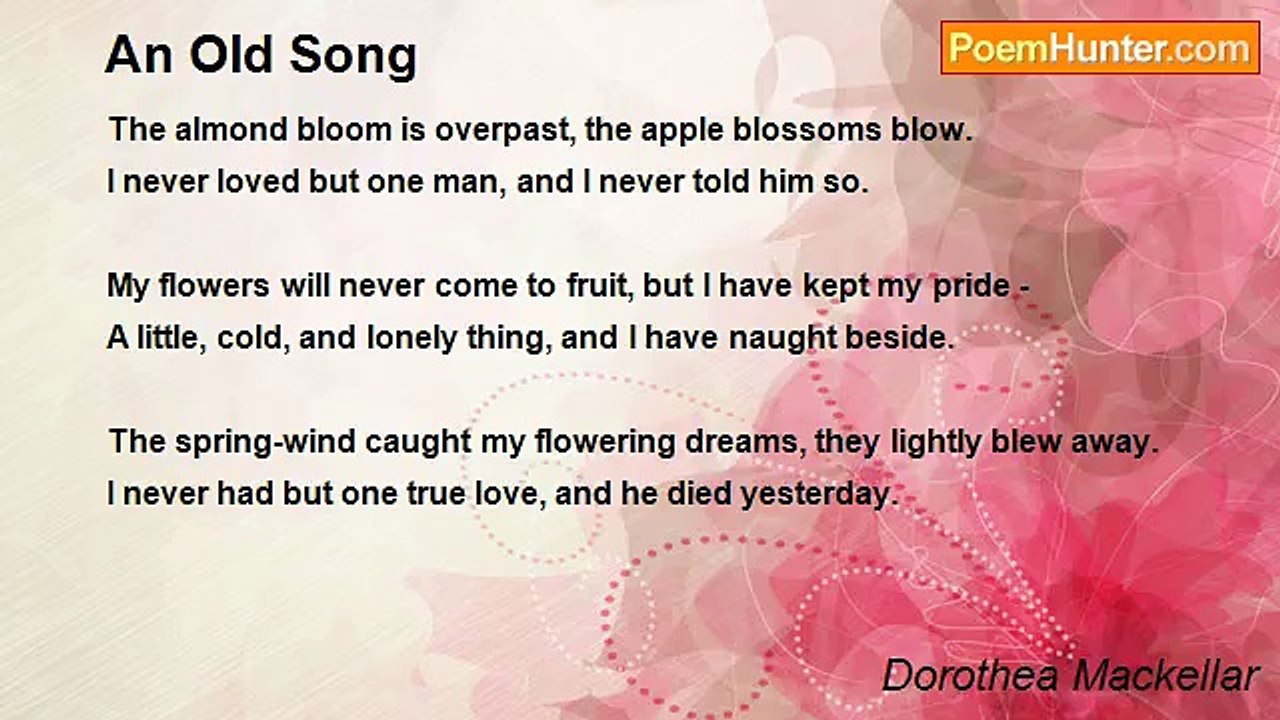 Dorothea Mackellar - An Old Song