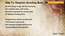 Mark Twain - Ode To Stephen Dowling Bots, Dec'd