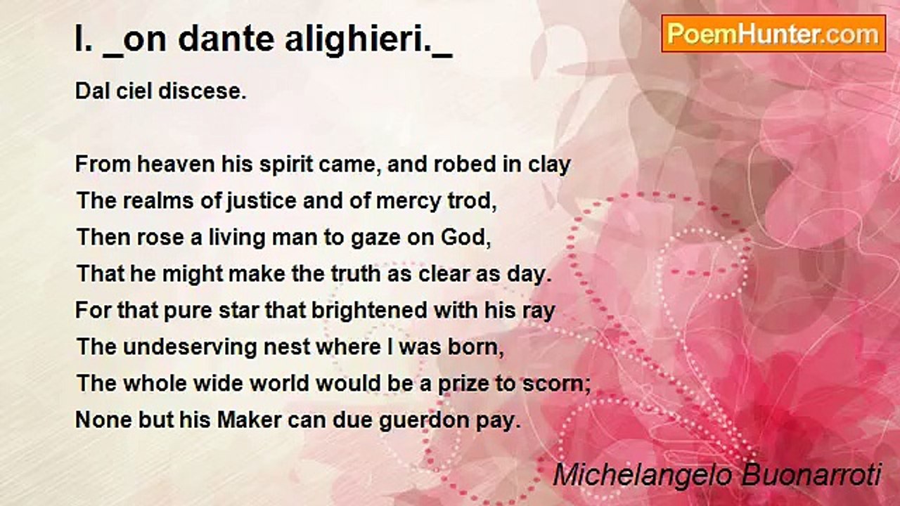 Michelangelo Buonarroti - I. _on dante alighieri._