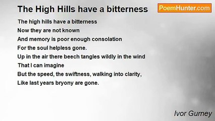 Ivor Gurney - The High Hills have a bitterness