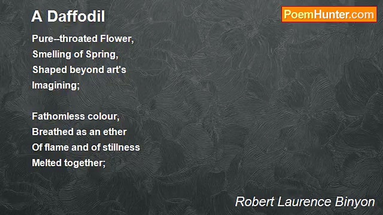 Robert Laurence Binyon - A Daffodil
