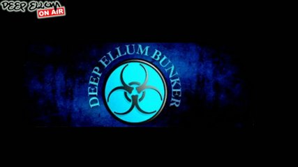 Deep Ellum BUNKER 2014-11-08