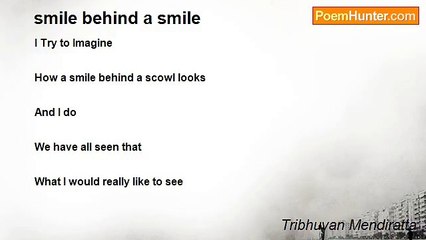Tribhuvan Mendiratta - smile behind a smile