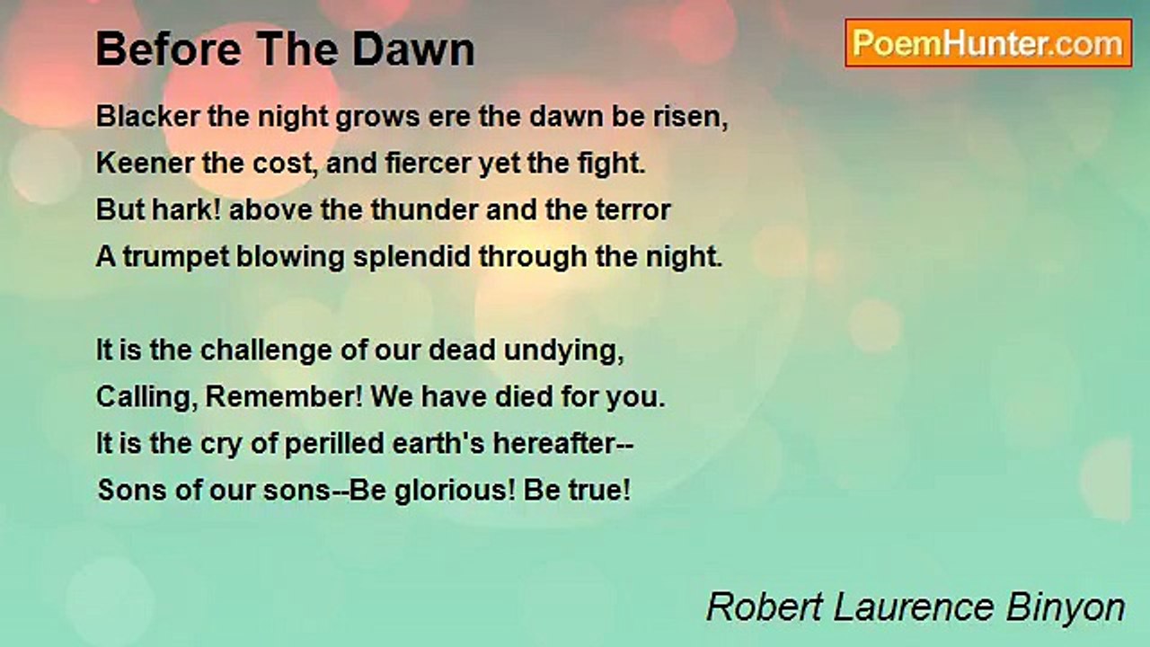 Robert Laurence Binyon - Before The Dawn