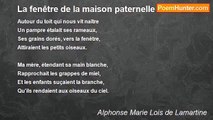 Alphonse Marie Lois de Lamartine - La fenêtre de la maison paternelle