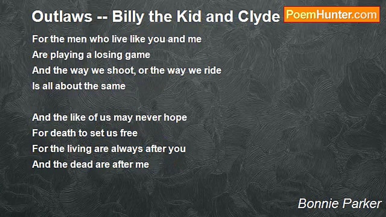 Bonnie Parker - Outlaws -- Billy the Kid and Clyde Barrow