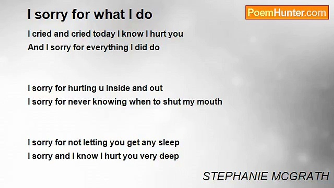 STEPHANIE MCGRATH - I sorry for what I do