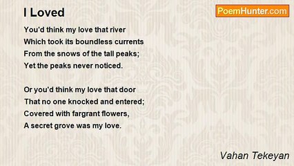 Vahan Tekeyan - I Loved