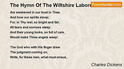 Charles Dickens - The Hymn Of The Wiltshire Laborers