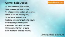 Anna Laetitia Barbauld - Come, Said Jesus