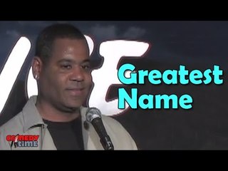 Stand Up Comedy By Juan Canopi - Greatest Name