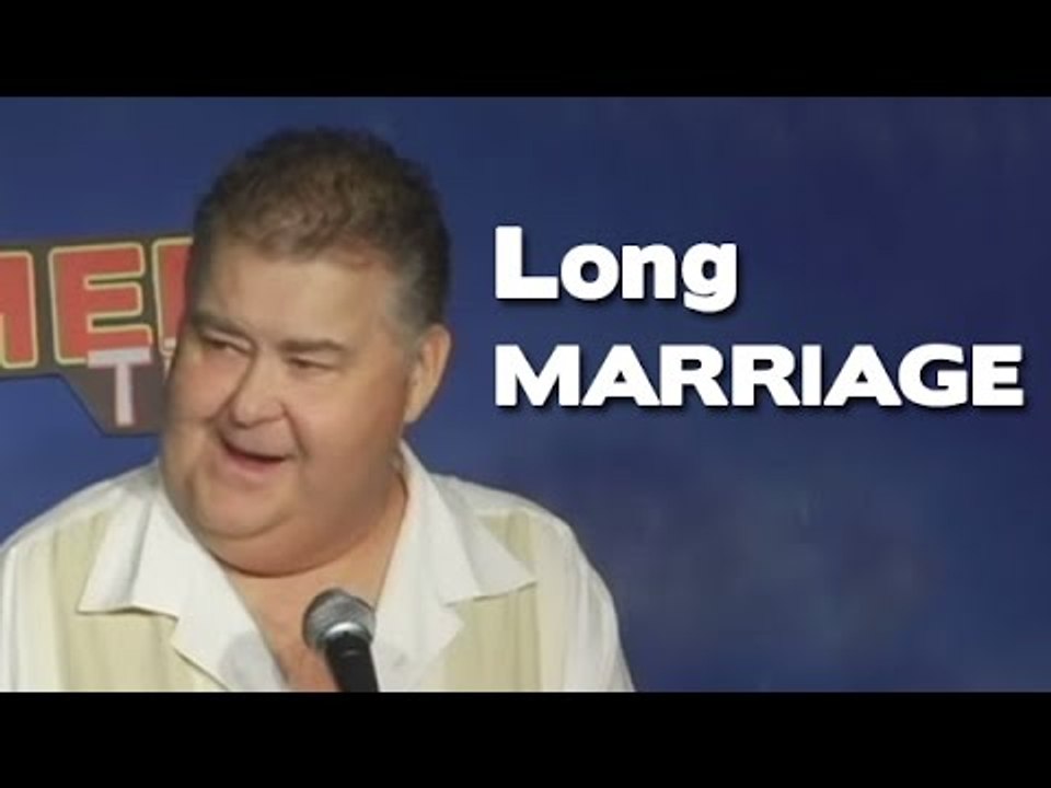 Stand Up Comedy By Vic Dunlop - Long Marriage