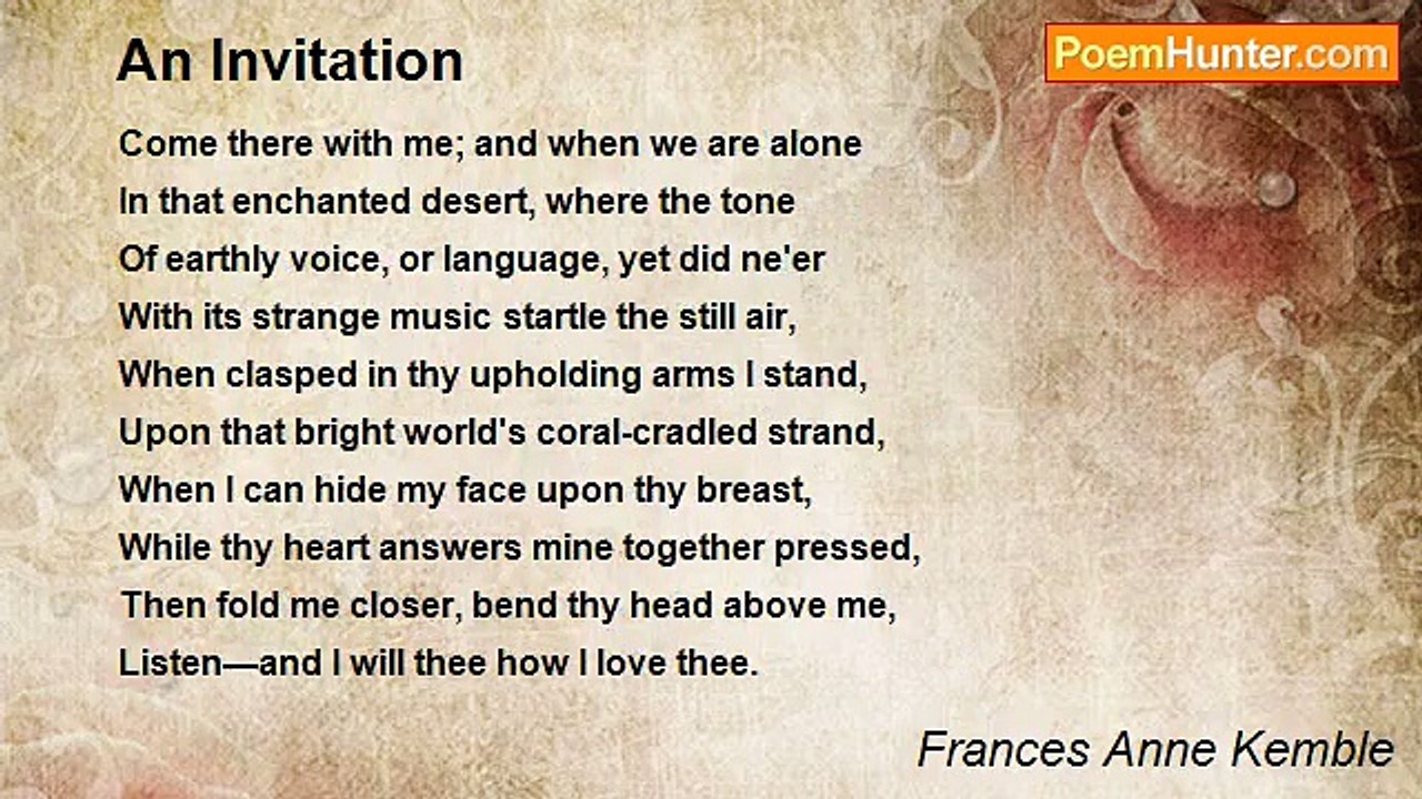 Frances Anne Kemble - An Invitation