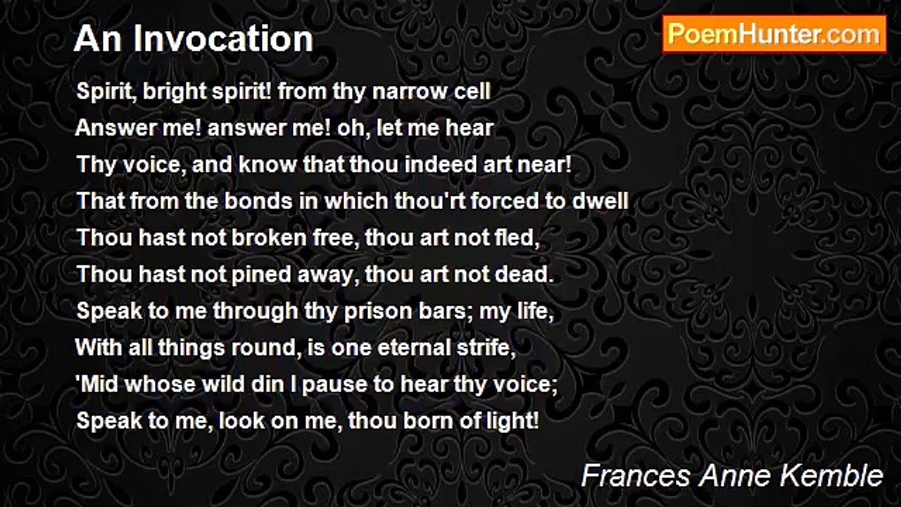 Frances Anne Kemble - An Invocation