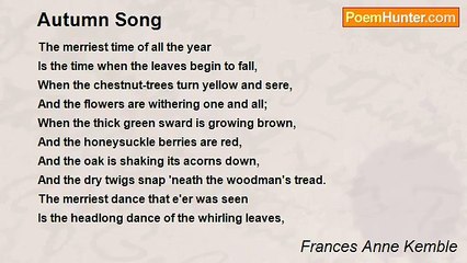 Frances Anne Kemble - Autumn Song