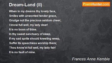 Frances Anne Kemble - Dream-Land (II)