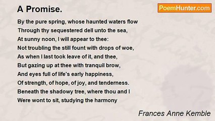 Frances Anne Kemble - A Promise.