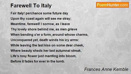Frances Anne Kemble - Farewell To Italy