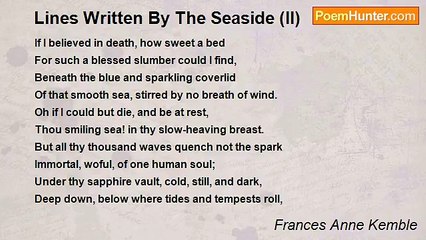 Frances Anne Kemble - Lines Written By The Seaside (II)
