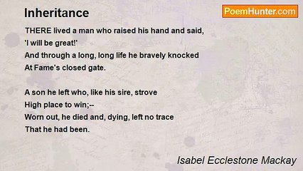 Isabel Ecclestone Mackay - Inheritance