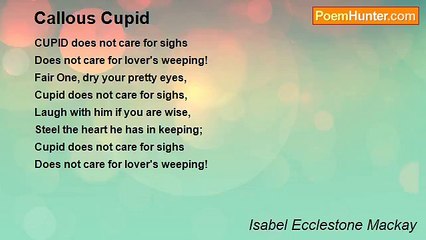 Isabel Ecclestone Mackay - Callous Cupid