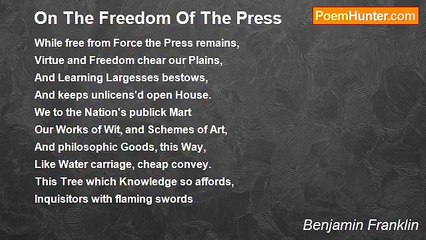 Benjamin Franklin - On The Freedom Of The Press