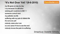 SmashLey Sweetie Simons - *It's Not Over Yet! *(9-6-2010)