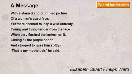 Elizabeth Stuart Phelps Ward - A Message