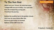 Friedrich Holderlin - To The Sun God