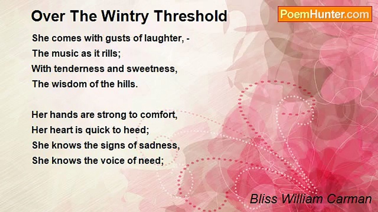Bliss William Carman - Over The Wintry Threshold
