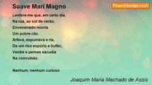 Joaquim Maria Machado de Assis - Suave Mari Magno