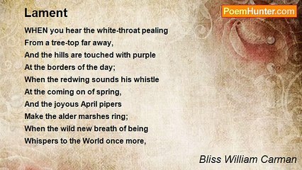 Bliss William Carman - Lament