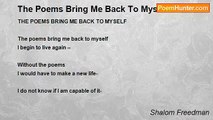 Shalom Freedman - The Poems Bring Me Back To Myself