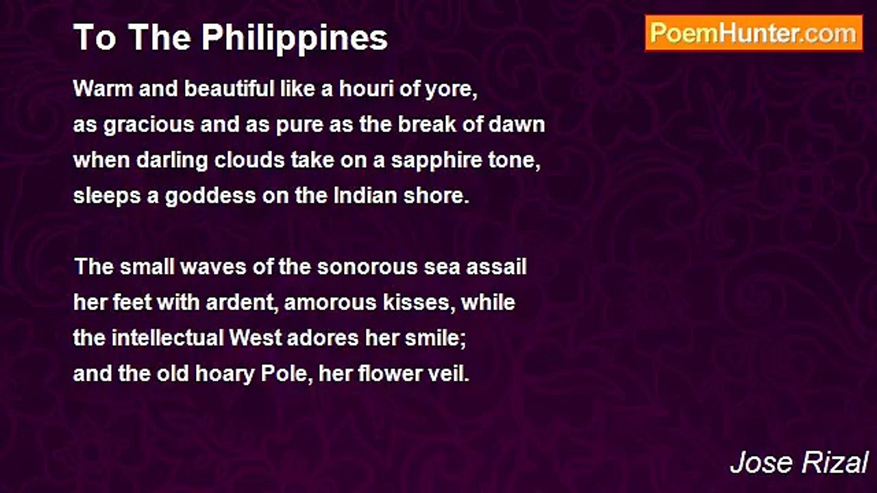Jose Rizal - To The Philippines